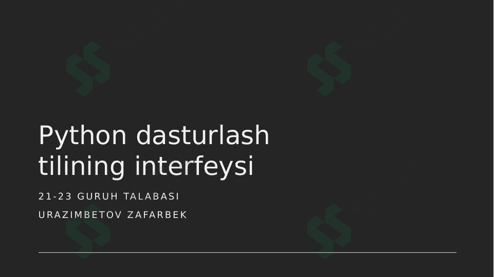 Python dasturlash tilining interfeysi. 1