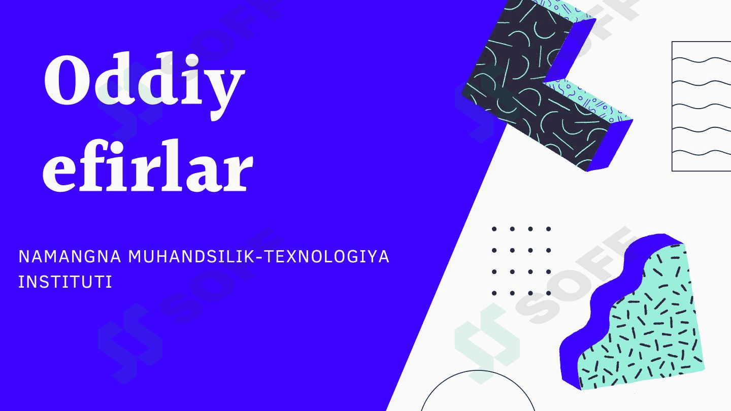 Oddiy Efirlar 1