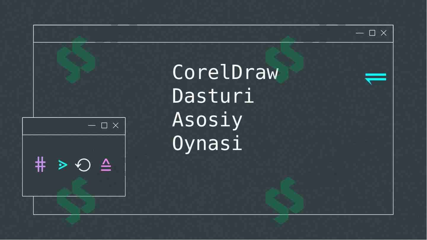 CorelDraw dasturi asosiy oynasi bilan tanishish. 1