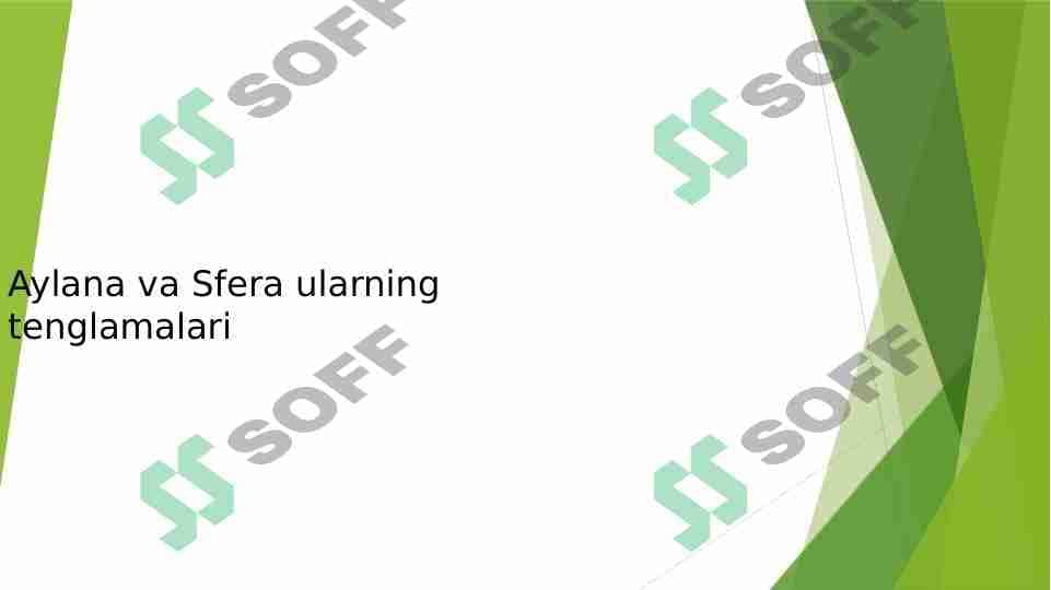 Aylana va Sfera ularning tenglamalari 1
