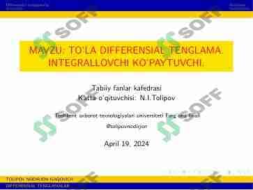 TO’LA DIFFERENSIAL TENGLAMA. INTEGRALLOVCHI KO’PAYTUVCHI 1