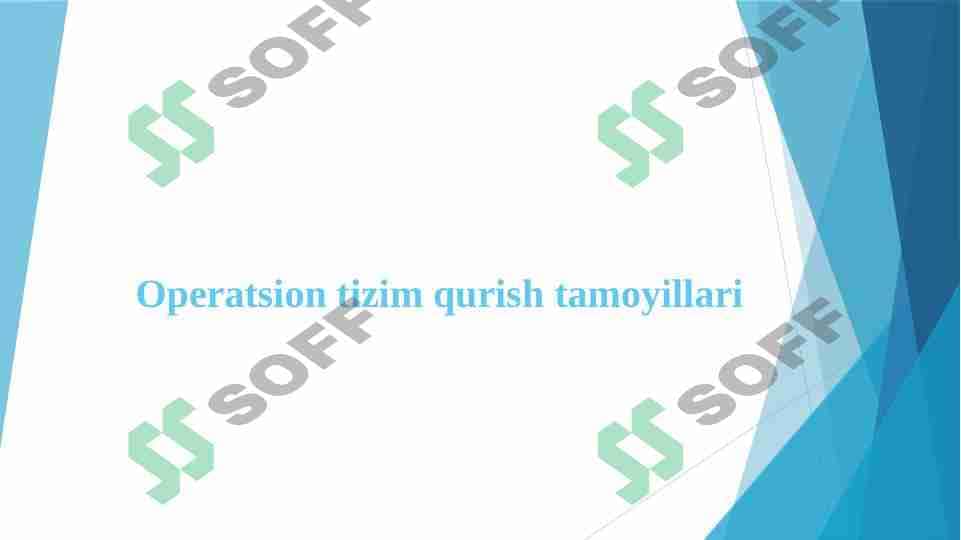 Operatsion tizim qurish tamoyillari 1