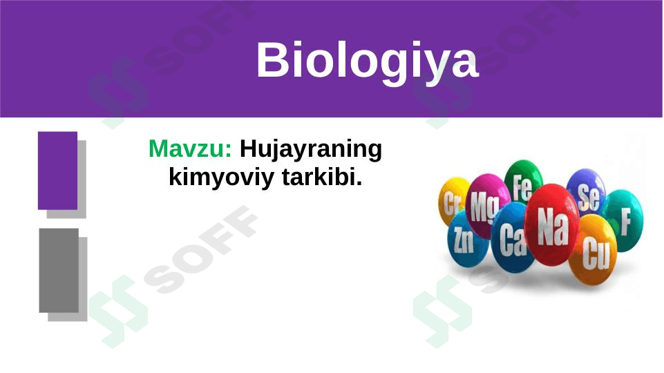 Hujayraning kimyoviy tarkibi 1