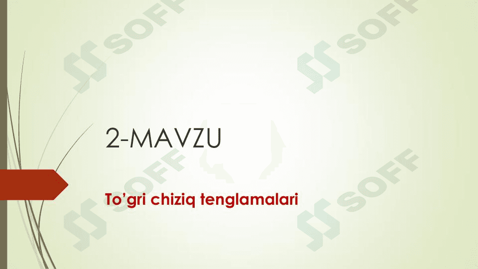 Tekislikda toʻgʻri chiziq tenglamalari 1