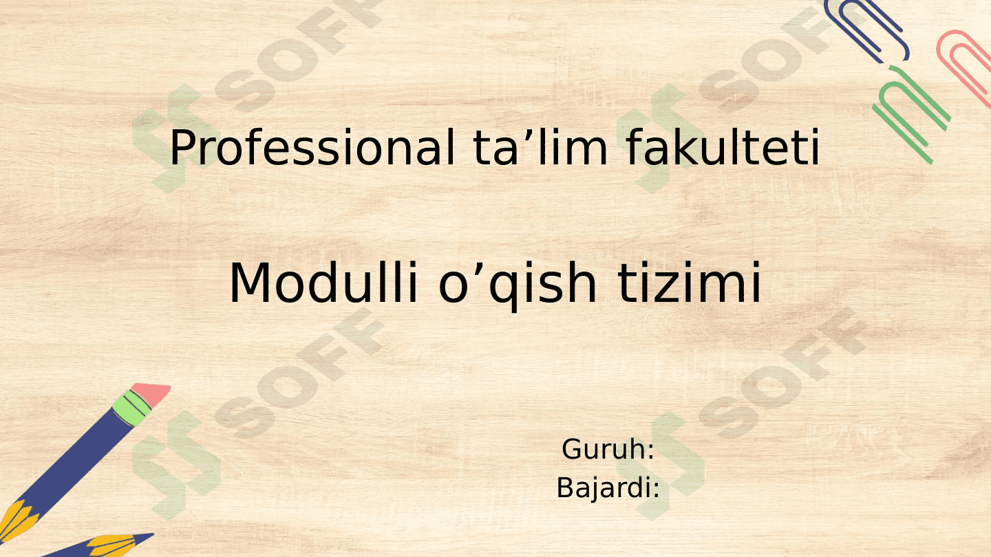 Modulli o’qish tizimi 1