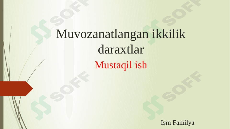 Muvozanatlangan ikkilik daraxtlar 1