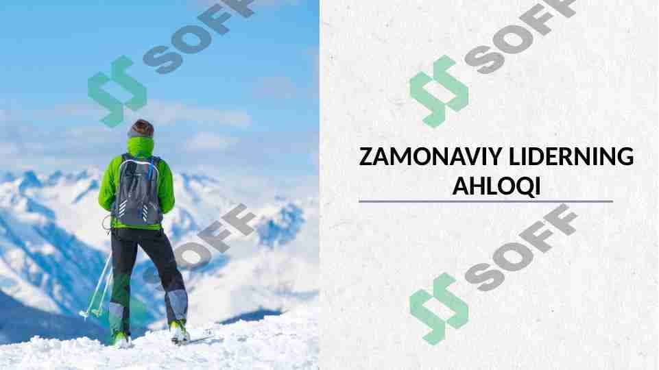 Zamonaviy liderning ahloqi 1