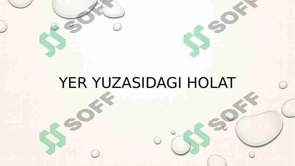 Yer yuzasidagi holat 1