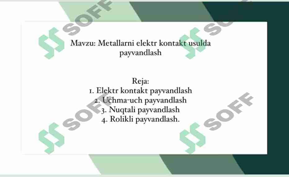 Metallarni elektr kontakt usulda payvandlash 1