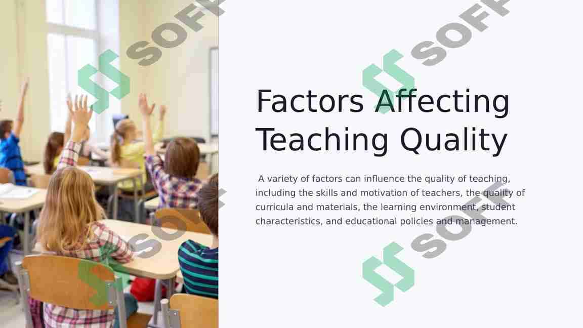 Factors affecting teaching quality 1