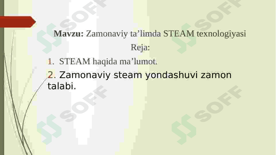 Zamonaviy ta'limda STEAM texnologiyasi | mustaqil ish 2