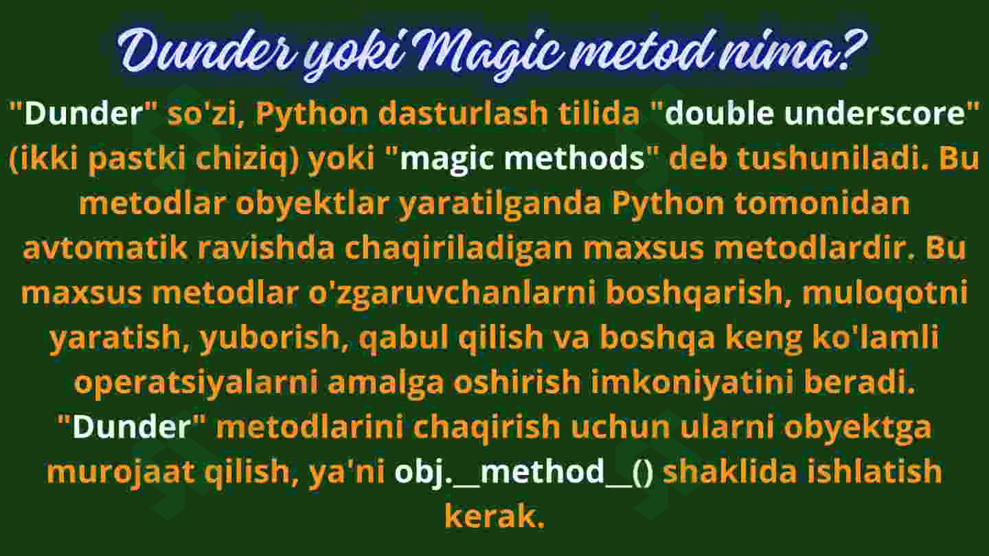 Python OOP: Dunder or Magic metodlar Prezintatsiya 2