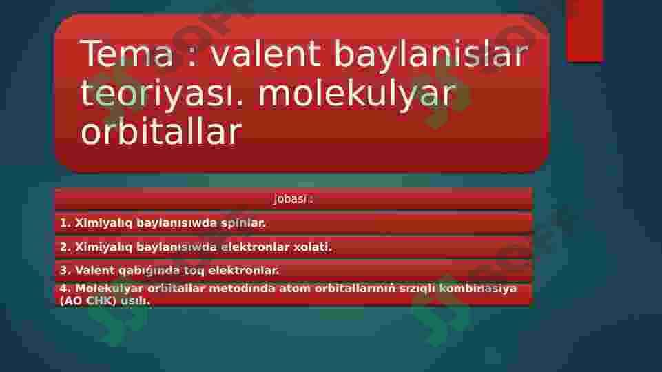 valent baylanislar teoriyası. molekulyar orbitallar 2