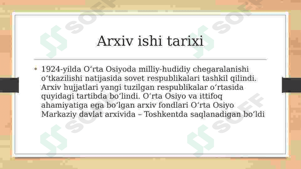 O’zbekistonda arxiv ishi tarixi 3
