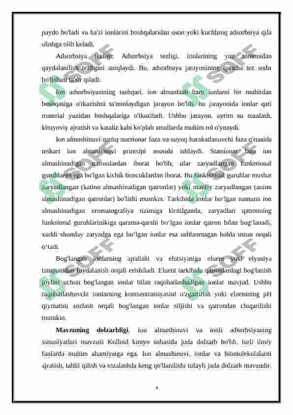 Ionli adsorbsiya xususiyatlari. Ion almashinuvi. 4