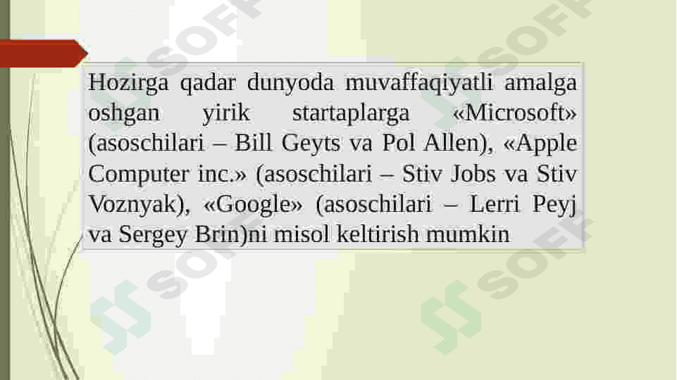 Startaplarning asosiy xususiyatlari 4