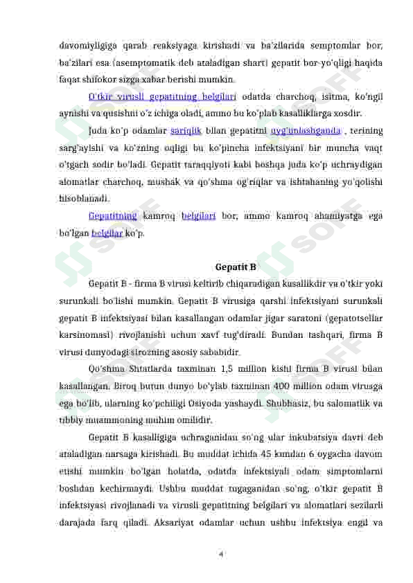 Gepatit turlari: A, B, C, D, E 4