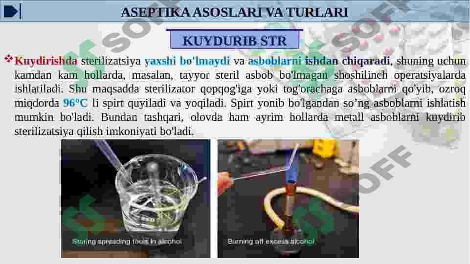 ASEPTIKA ASOSLARI VA TURLARI 6