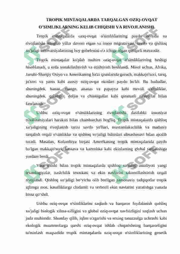 TROPIK MINTAQALARDA TARQALGAN OZIQ OVQAT O’SIMLIKLARI 7
