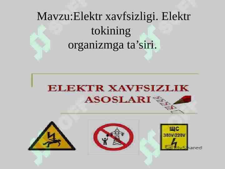 elektr toki va xavfsizligi