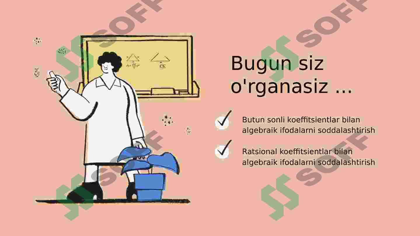 Ifodalarni algebraik soddalashtirish 3
