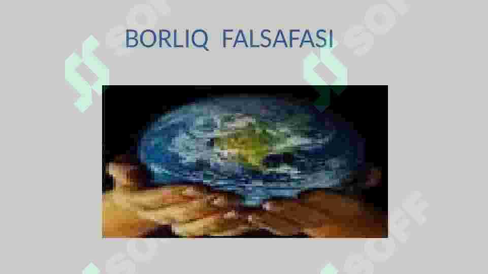 BORLIQ FALSAFASI 2