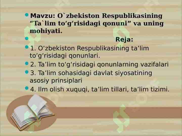 O'zbekiston Respublikasining "Ta'lim to'g'risidagi " qonuni va uning mohiyati.