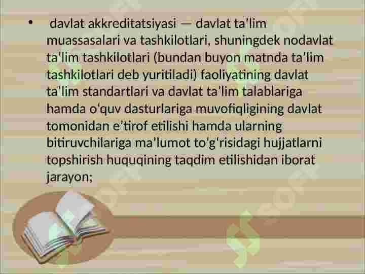 O'zbekiston Respublikasining "Ta'lim to'g'risidagi " qonuni va uning mohiyati. 4