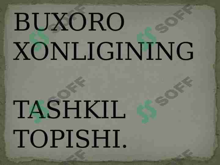 Buxoro xonligi tashkil topishi 1