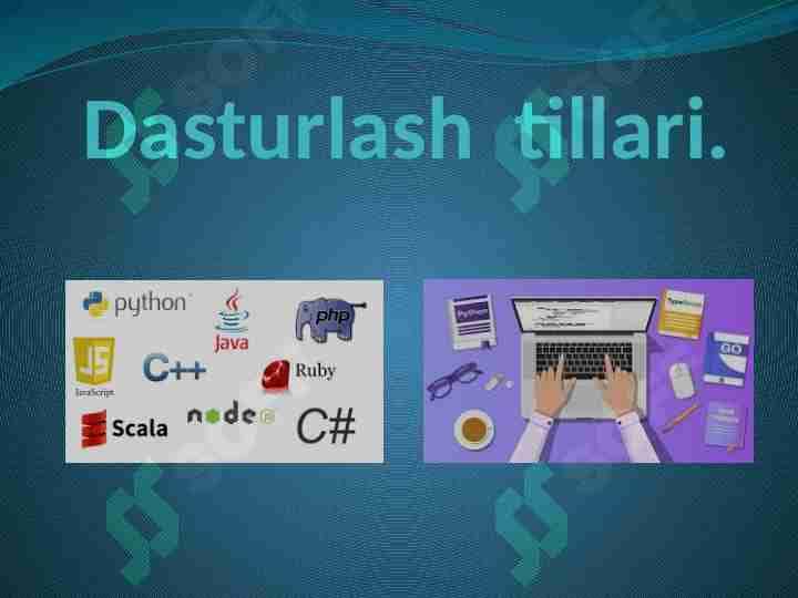Dasturlash  tillari
