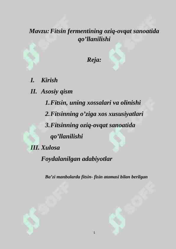 Fitsin fermentining oziq-ovqat sanoatida qo’llanilishi