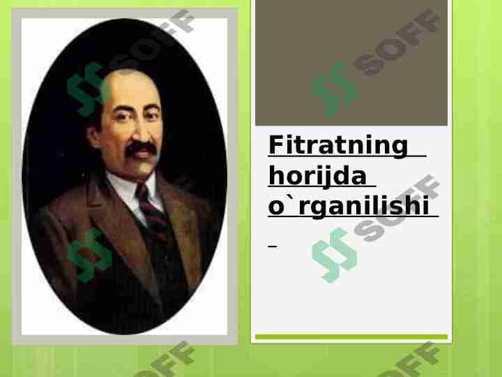 Fitratning hayoti va ijodi 1