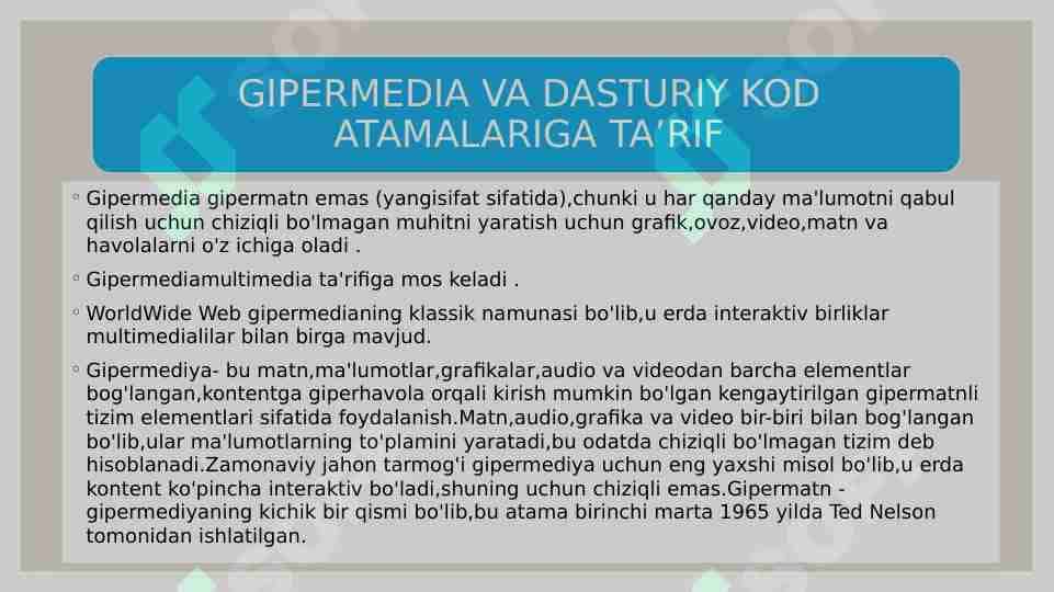 GIPERMEDIA VA DASTURIY KOD ATAMALARIGA TA’RIF