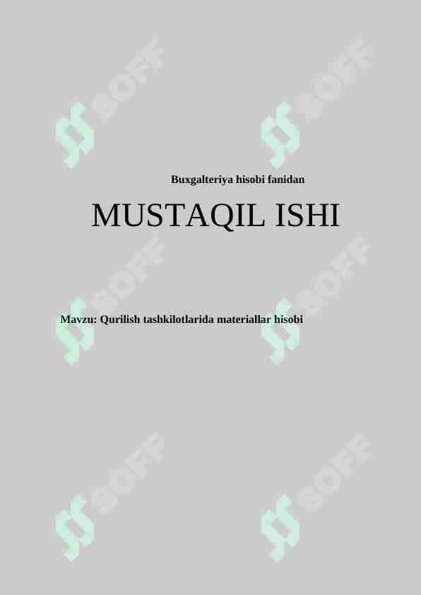 Qurilish tashkilotlarida materiallar hisobi