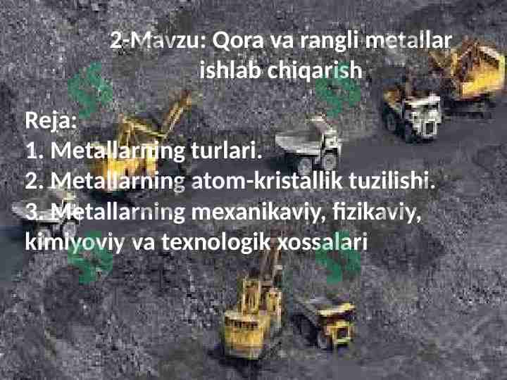 Qora va rangli metallar ishlab chiqarish
