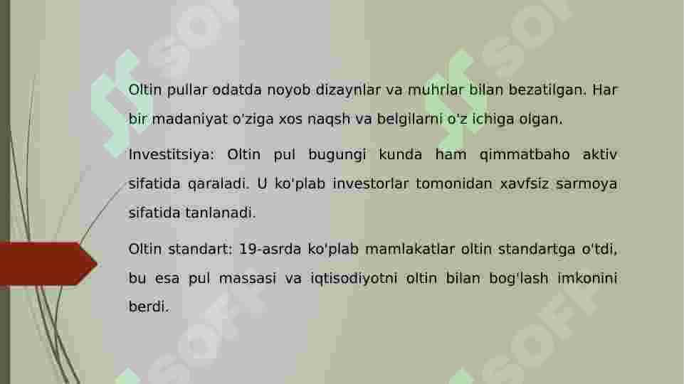 OLTIN PUL SIFATIDA 4