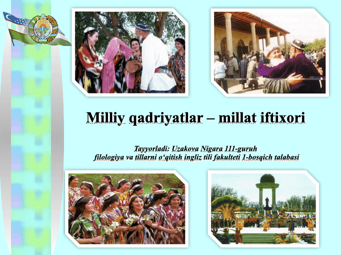 Milliy qadriyatlar – millat iftixori
