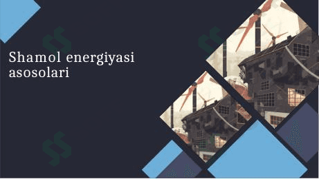 Shamol energiyasi asosolari 1