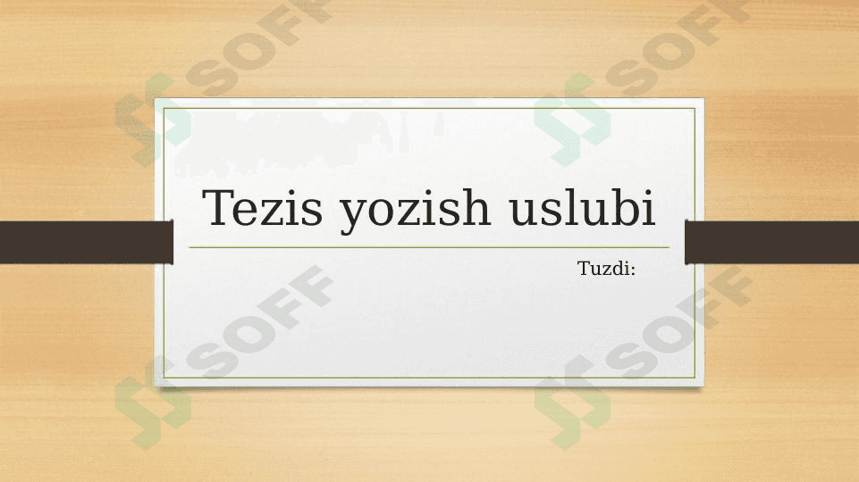 Tezis yozish uslubi 1