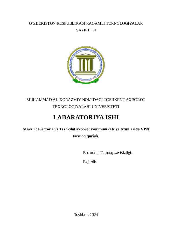 Korxona va Tashkilot axborot kommunikatsiya tizimlarida VPN tarmoq qurish