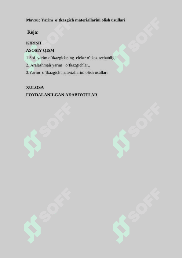 Yarim  o’tkazgich materiallarini olish usullari 2