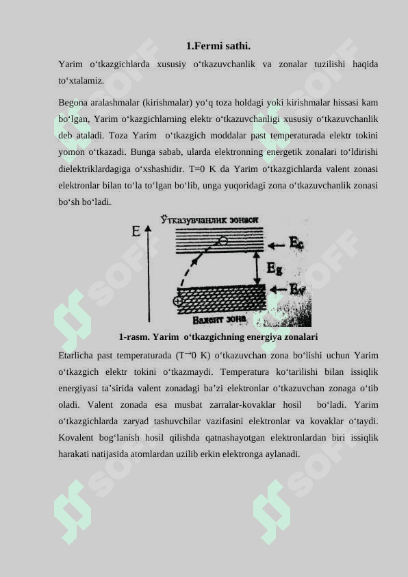 Fermi sathi.Energetik sathlar. Taqiqlangan zona 4
