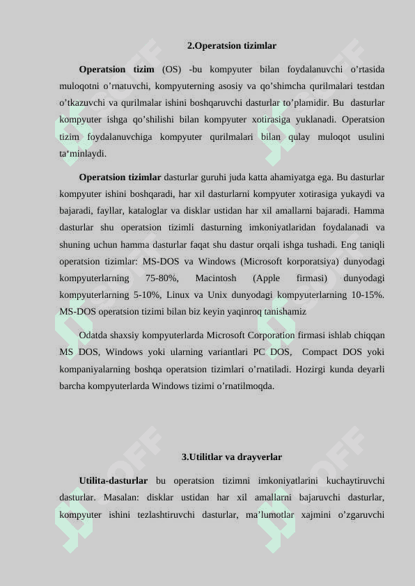 Kompyuterning dasturiy ta‘minoti va ularning turlari 4