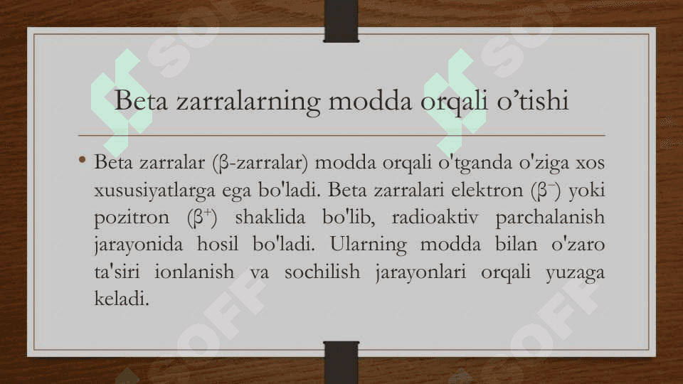 Alfa, Betta, Gamma nurlarning modda orqali o'tishi 6