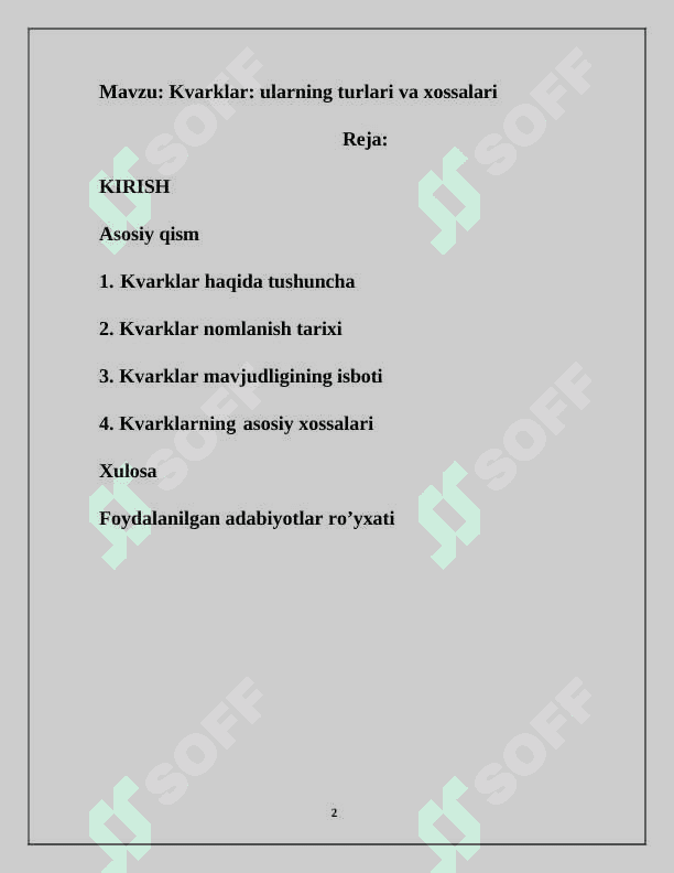 Kvarklar: ularning turlari va xossalari 2