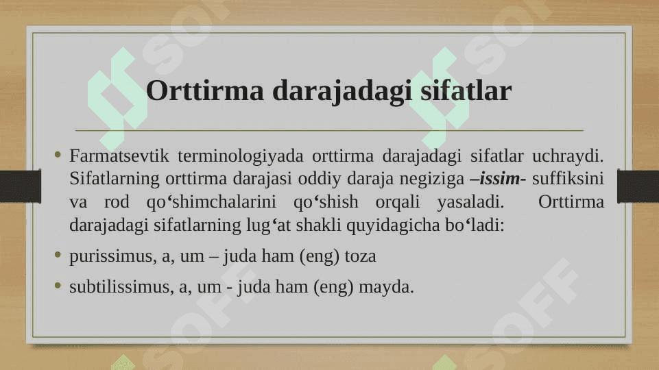 Orttirma darajadagi sifat 4