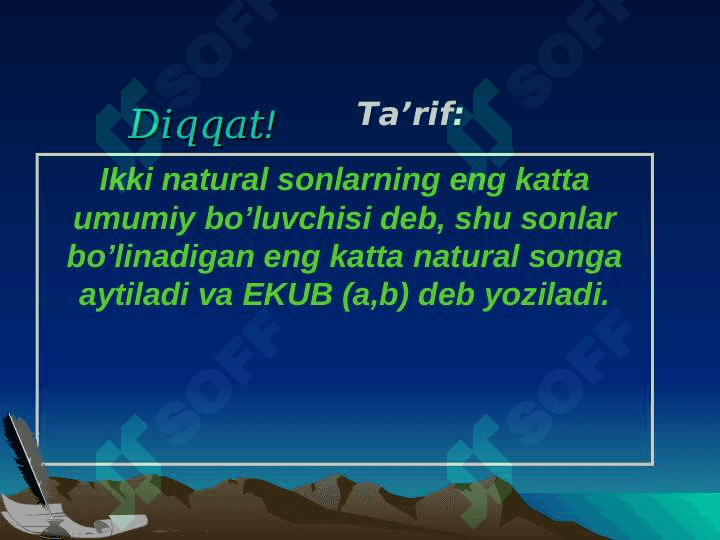 Eng katta umumiy bo’luvchi (EKUB) 8