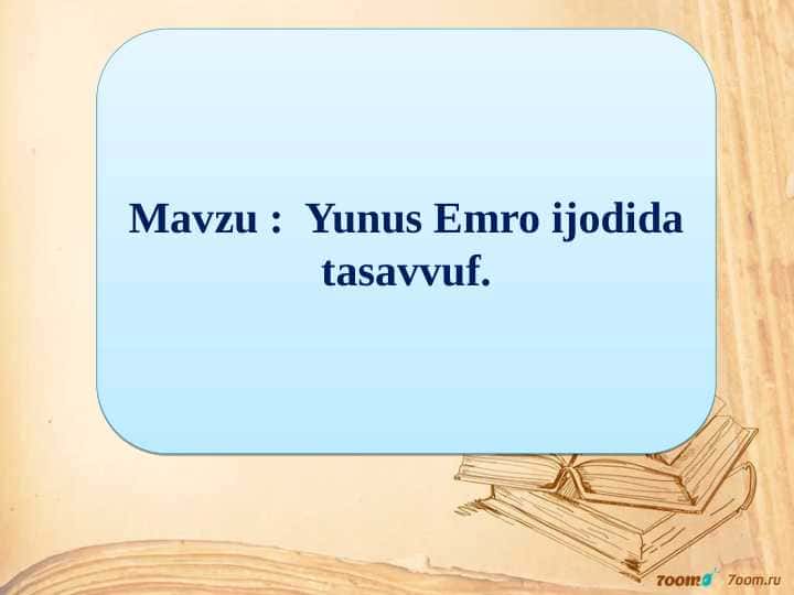 Yunus Emro ijodida tasavvuf
