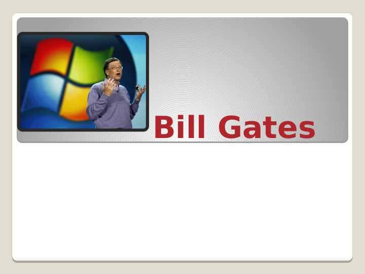 bill gates ppt 1