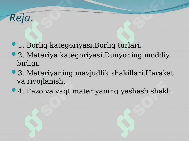 Borliq mavjudligining usuli va shakllari 2